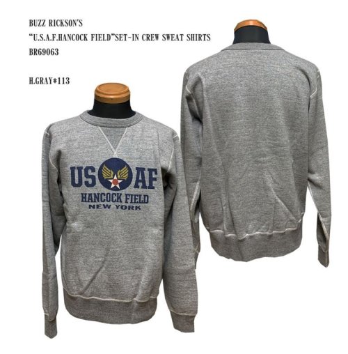  BUZZ RICKSON'S“U.S.A.F.HANCOCK FIELD”SET-IN CREWスウェット　BR69063　10/6